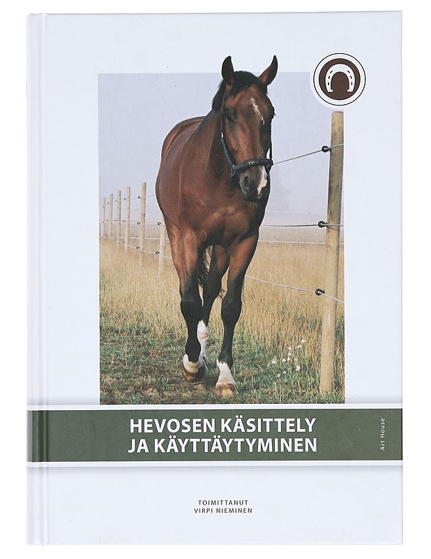 Hevosen käsittely ja käyttäytyminen - Nieminen, Virpi - Tietokirjat ja oppaat - 10105383278 - 0