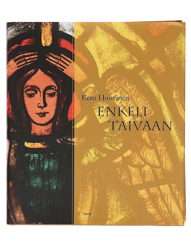 Enkeli taivaan : rakas jouluvirsi - Eero Huovinen - Historiakirjat - 10105383308 - 0