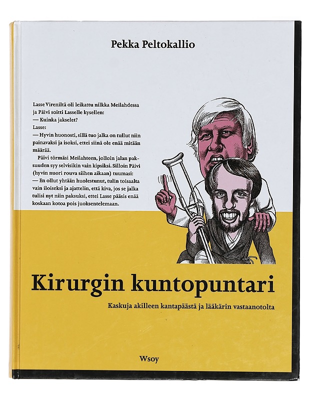 Kirurgin kuntopuntari : kaskuja akilleen kantapäästä ja lääkärin vastaanotolta - Salminen, Teuvo - Romaanit ja novellit - 10105383309 - 0