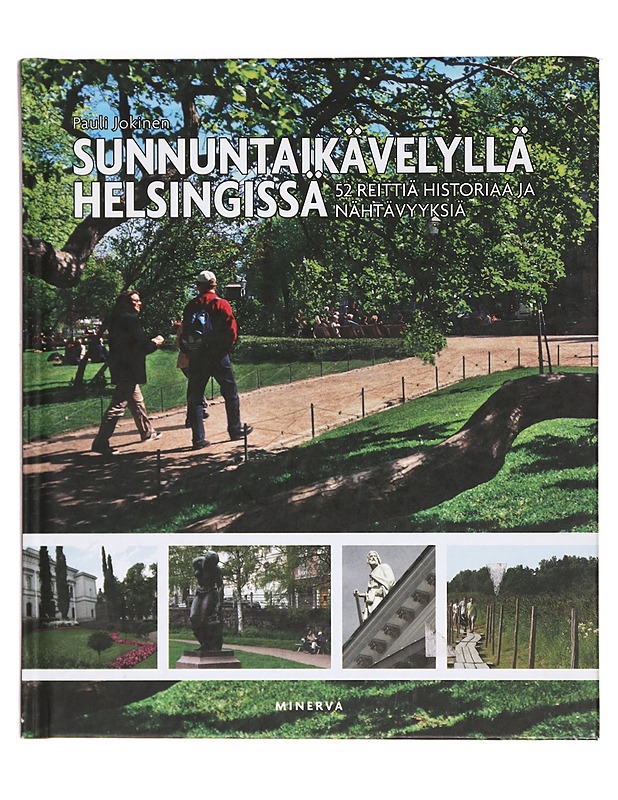 Sunnuntaikävelyllä Helsingissä - Jokinen, Pauli - Tietokirjat ja oppaat - 10105383346 - 0