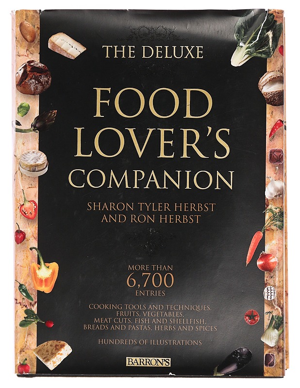 The deluxe food lover's companion - Herbst, Sharon Tyler - Ruokakirjat - 10105383371 - 0