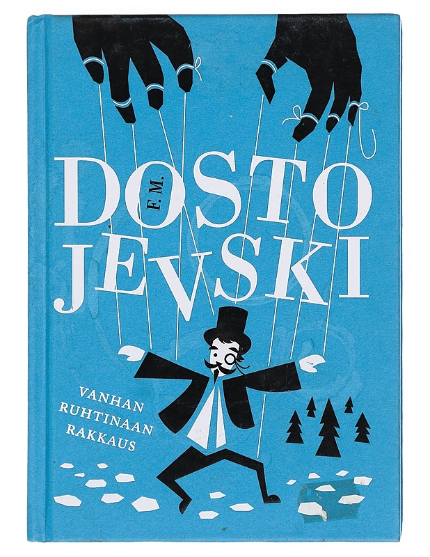 Vanhan ruhtinaan rakkaus - Dostojevski, F. M. - Romaanit ja novellit - 10105383392 - 0