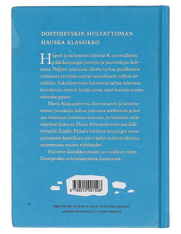 Vanhan ruhtinaan rakkaus - Dostojevski, F. M. - Romaanit ja novellit - 10105383392 - 1
