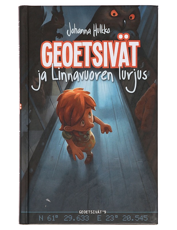 Geoetsivät ja Linnavuoren lurjus - Hulkko, Johanna - Lastenkirjat - 10105383403 - 0