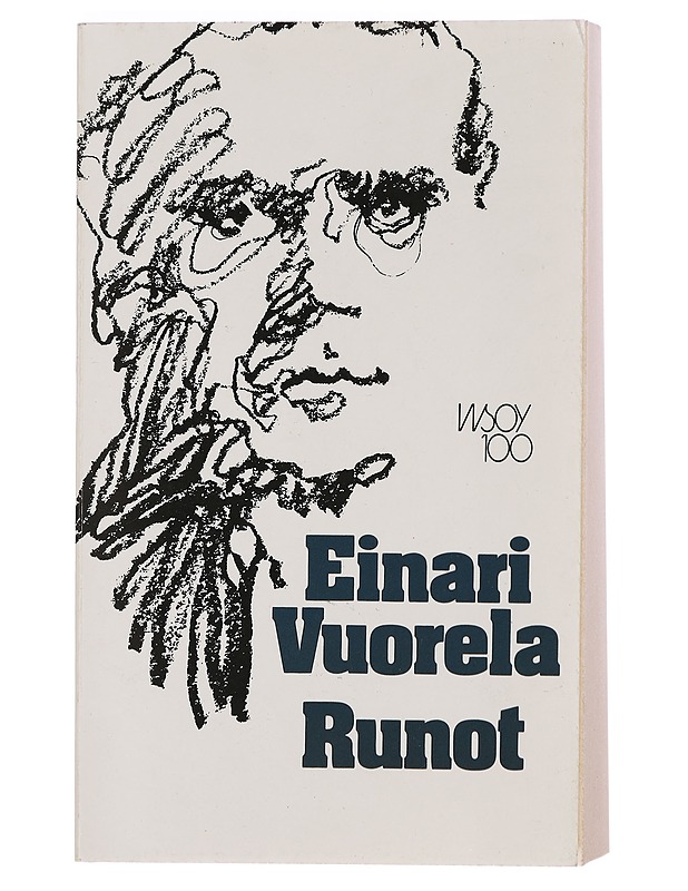 Runot : valikoima yhdeksästätoista kokoelmasta - Einari Vuorela - Romaanit ja novellit - 10105383450 - 0
