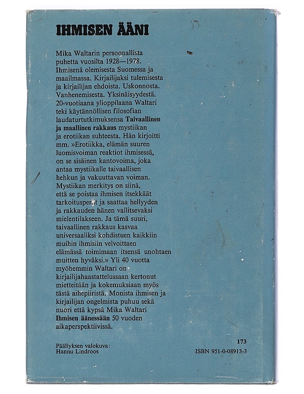 Ihmisen ääni : nöyryys - intohimo - Waltari, Mika - Elämäkerrat ja muistelmat - 10105383453 - 1