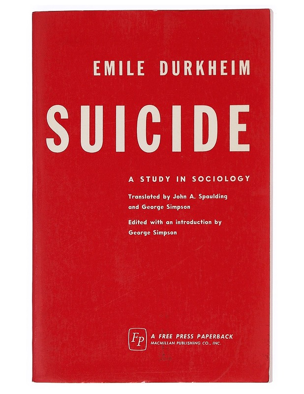 Suicide - Emile Durkheim - Tietokirjat ja oppaat - 10105383511 - 0