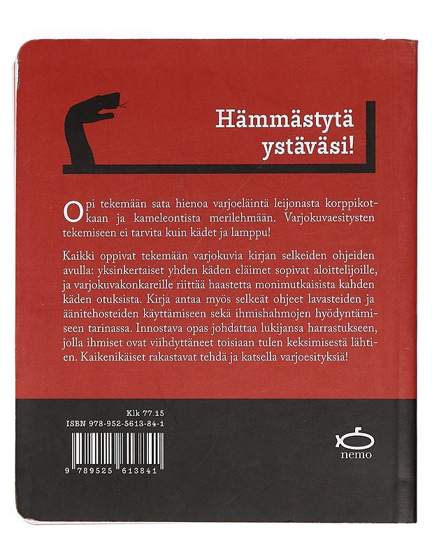 Varjokuvia : 100 varjoeläintä koirasta korppikotkaan - Collins, Sophie - Tietokirjat ja oppaat - 10105383532 - 1