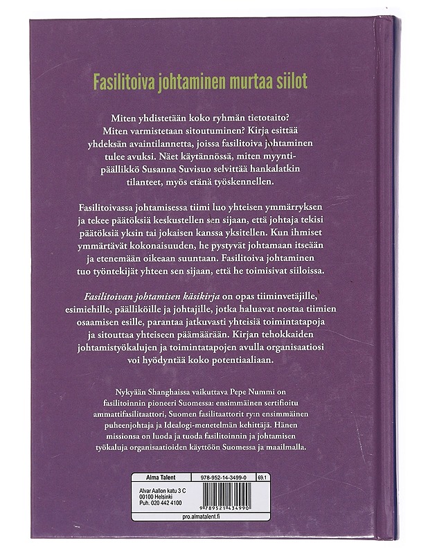 Fasilitoivan johtamisen käsikirja : 9 avainhetkeä - Pepe Nummi - Tietokirjat ja oppaat - 10105383574 - 1