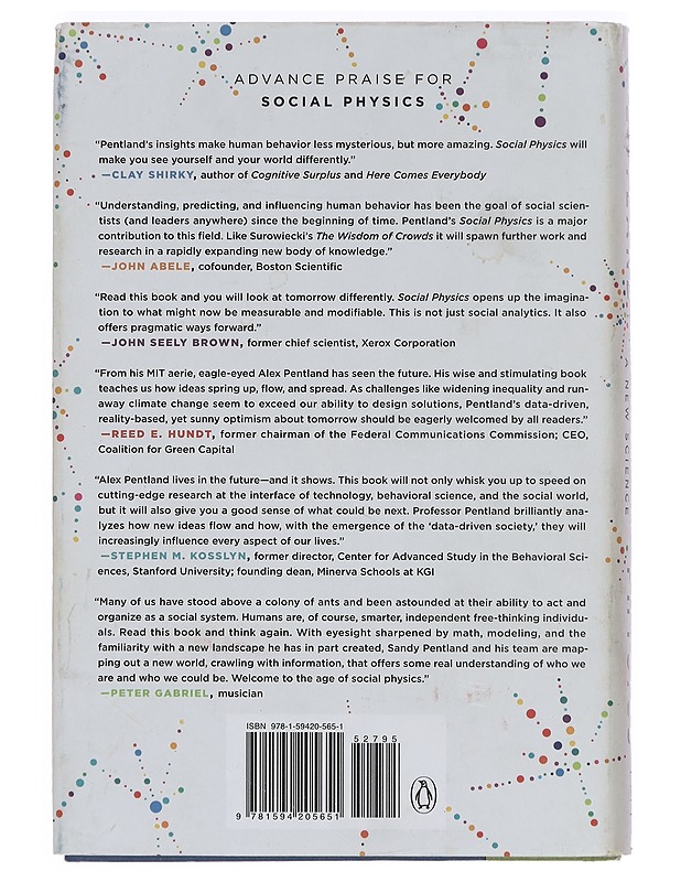 Social physics : how good ideas spread - the lessons from a new science - Alex Pentland - Tietokirjat ja oppaat - 10105383595 - 1