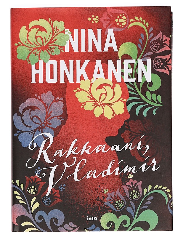 Rakkaani, Vladimir - Nina Honkanen, signeerattu - Romaanit ja novellit - 10105383635 - 0