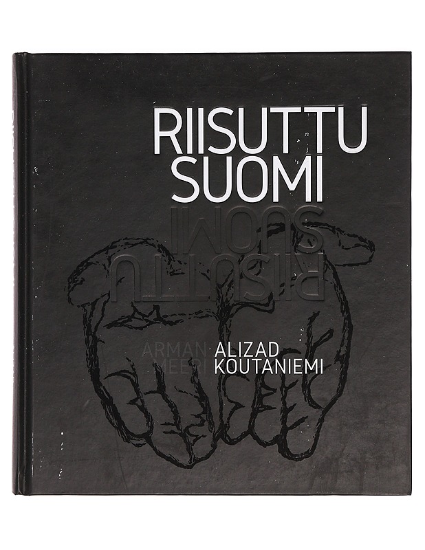 Riisuttu Suomi - Alizad, Arman - Elämäkerrat ja muistelmat - 10105383676 - 0
