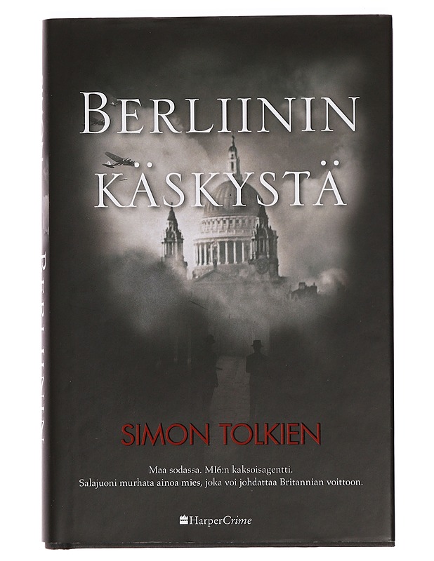 Berliinin käskystä - Tolkien, Simon - Jännitys ja dekkarit - 10105383708 - 0