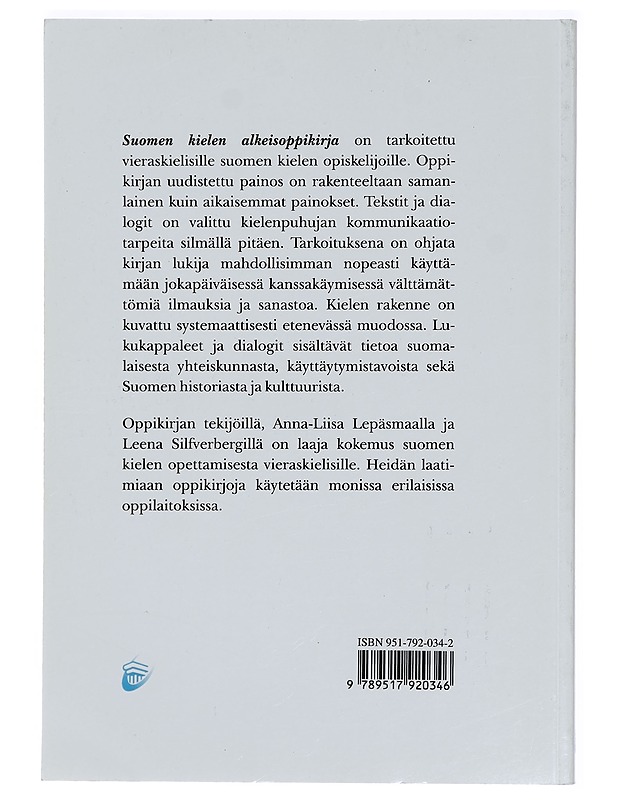 Suomen kielen alkeisoppikirja - Lepäsmaa, Anna-Liisa - Tietokirjat ja oppaat - 10105383796 - 1