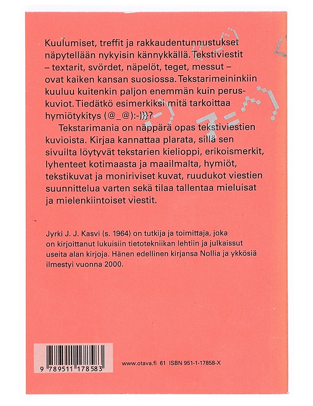 Tekstarimania - Jyrki J. J. Kasvi - Tietokirjat ja oppaat - 10105383820 - 1