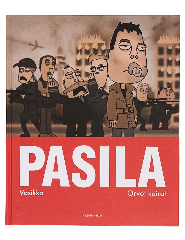 Pasila. Vasikka ; Orvot koirat - Järvinen, Atte - Sarjakuvat - 10105383826 - 0