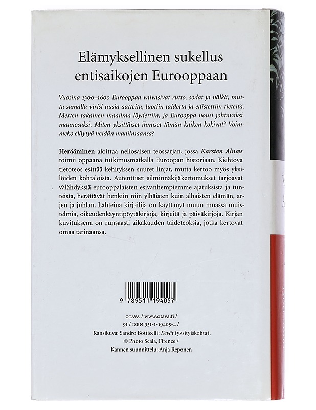 Euroopan historia. Herääminen : 1300-1600 - Alnæs, Karsten - Historiakirjat - 10105383831 - 1