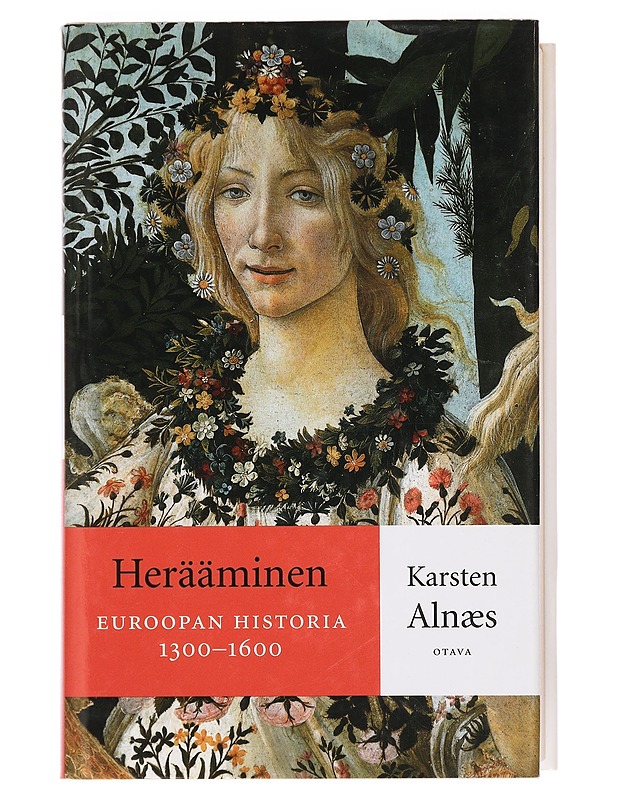 Herääminen: Euroopan historia 1300-1600 - Alnæs, Karsten - Historiakirjat - 10105383854 - 0