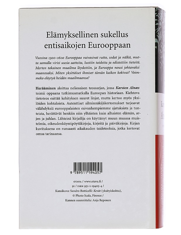 Herääminen: Euroopan historia 1300-1600 - Alnæs, Karsten - Historiakirjat - 10105383854 - 1