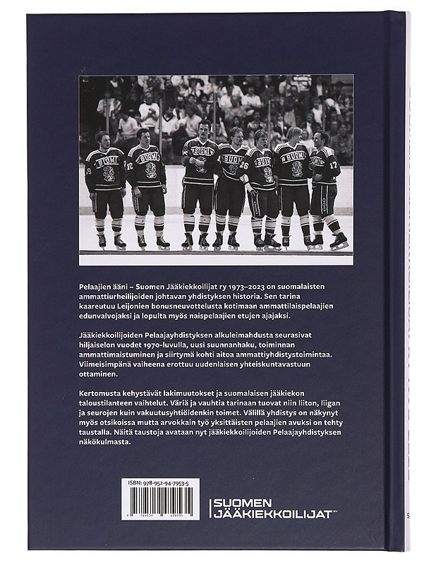 Pelaajien ääni : Suomen Jääkiekkoilijat ry 1973-2023 - Matti Hintikka - Historiakirjat - 10105383874 - 1