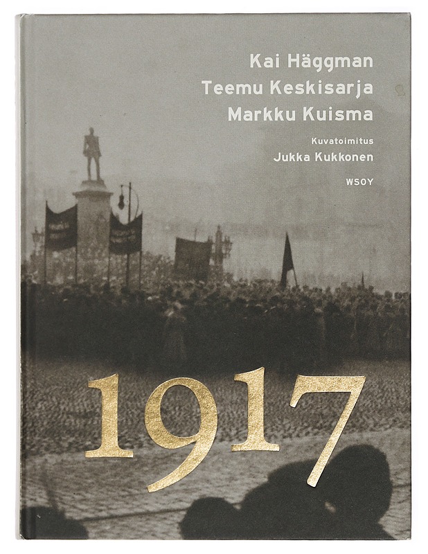 1917 - Häggman, Kai - Elämäkerrat ja muistelmat - 10105383882 - 0