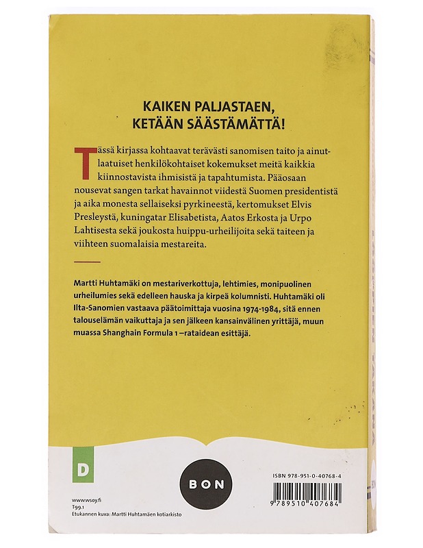 Lööppien takana : Ilta-Sanomien päätoimittaja muistelee - Martti Huhtamäki - Elämäkerrat ja muistelmat - 10105383899 - 1