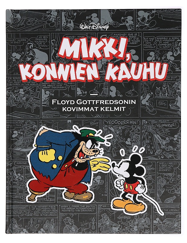 Mikki, konnien kauhu : Floyd Gottfredsonin kovimmat kelmit - Gottfredson, Floyd - Sarjakuvat - 10105383901 - 0
