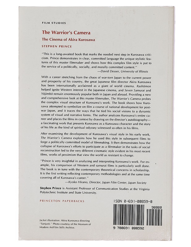 The warrior's camera : the cinema of Akira Kurosawa - Stephen Prince - Musiikki- ja elokuvakirjat - 10105383910 - 1