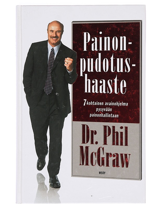 Painonpudotushaaste : 7-kohtainen avainohjelma pysyvään painonhallintaan - McGraw, Phillip C. - Tietokirjat ja oppaat - 10105383945 - 0