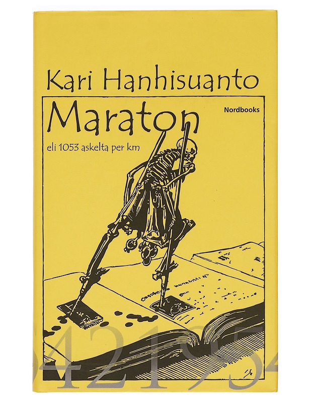 Maraton, eli 1053 askelta per km : romaani - Kari Hanhisuanto - Romaanit ja novellit - 10105383949 - 0