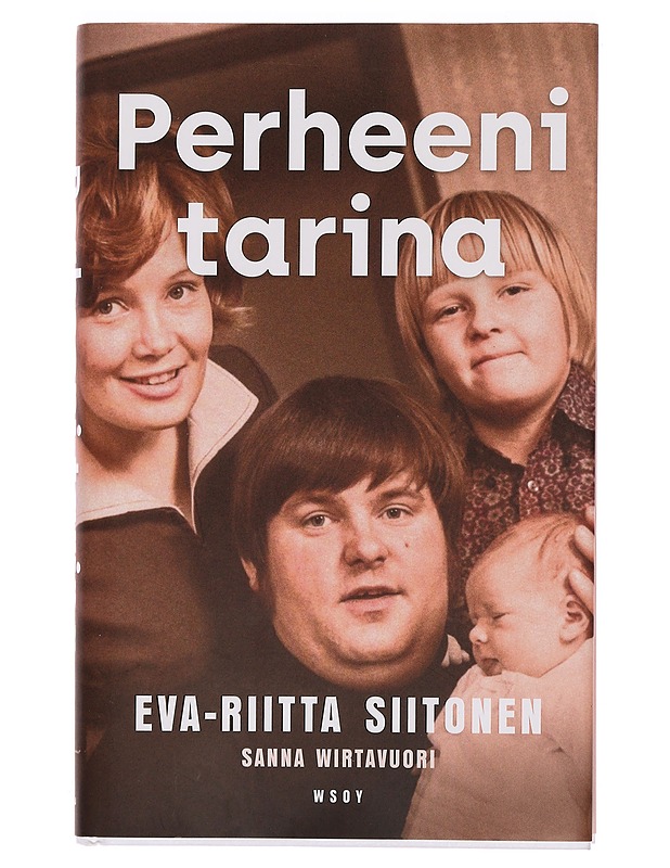 Perheeni tarina - Siitonen, Eva-Riitta - Elämäkerrat ja muistelmat - 10105383977 - 0