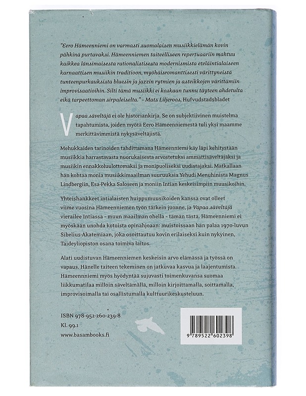 Vapaa säveltäjä - Eero Hämeenniemi - Elämäkerrat ja muistelmat - 10105384044 - 1