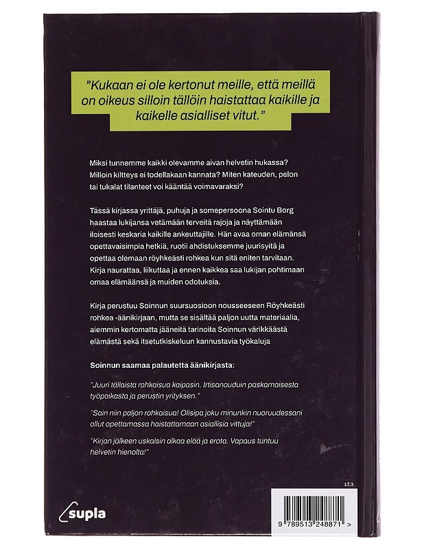 Röyhkeästi rohkea : näin haistatat asialliset vitut - Sointu Borg - Elämäkerrat ja muistelmat - 10105384045 - 1