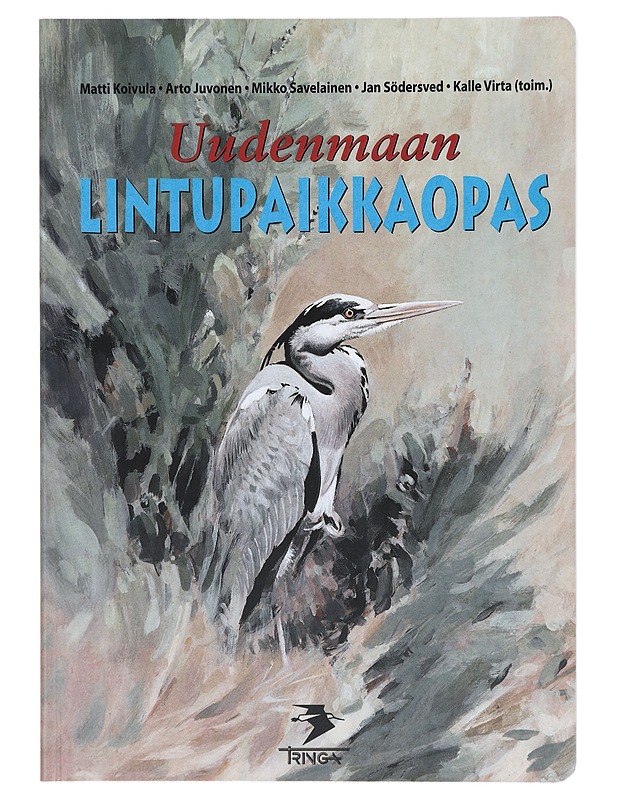 Uudenmaan lintupaikkaopas - Juvonen, Arto - Tietokirjat ja oppaat - 10105384074 - 0