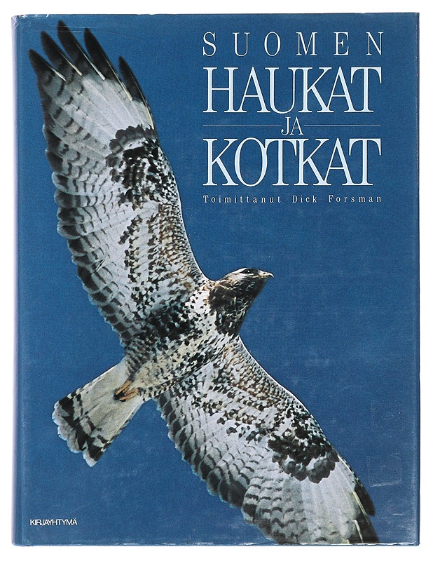 Suomen haukat ja kotkat - Forsman, Dick - Tietokirjat ja oppaat - 10105384157 - 0