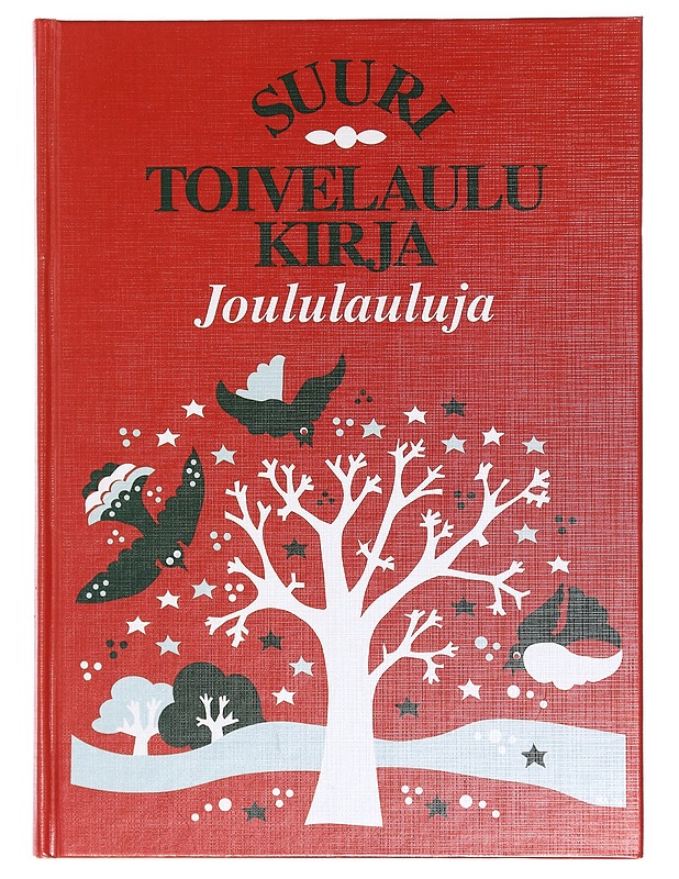 Suuri toivelaulukirja. Joululauluja - Kari, Virpi - Musiikki- ja elokuvakirjat - 10105384165 - 0