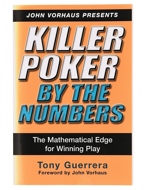 Killer Poker By The Numbers - Tony Guerrera - Tietokirjat ja oppaat - 10105384175 - 0