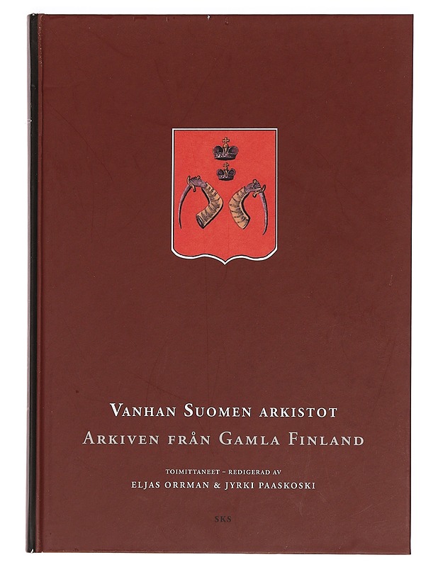 Arkistolaitoksen yleisluettelo = Översiktskatalog för Arkivverket. 6, Vanhan Suomen arkistot = Arkiven från Gamla Finland - Historiakirjat - 10105384191 - 0
