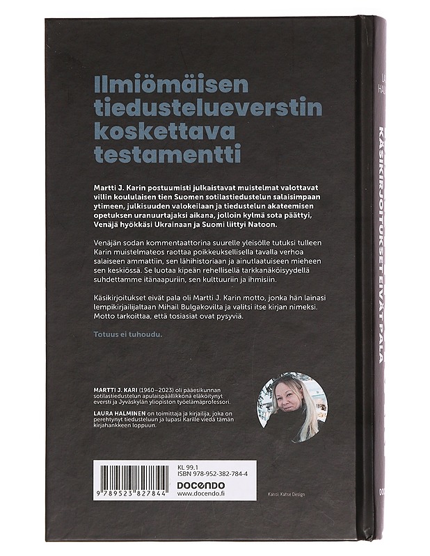 Martti J. Kari : käsikirjoitukset eivät pala - Laura Halminen - Elämäkerrat ja muistelmat - 10105384223 - 1