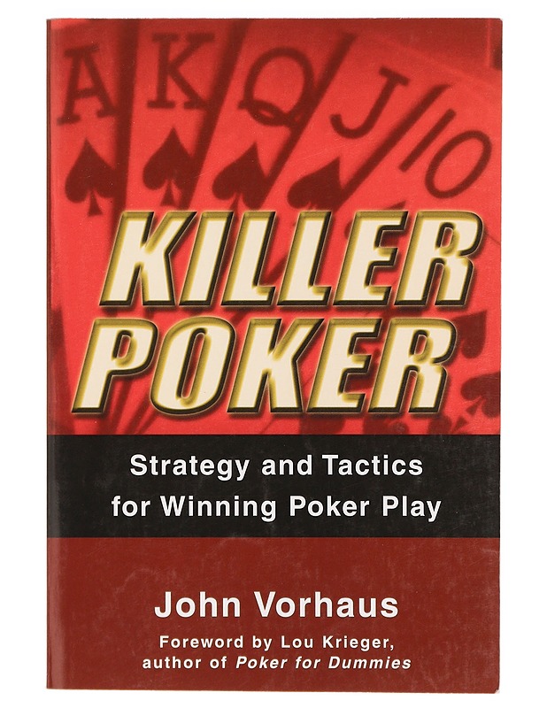 Killer Poker - John Vorhaus - Tietokirjat ja oppaat - 10105384224 - 0