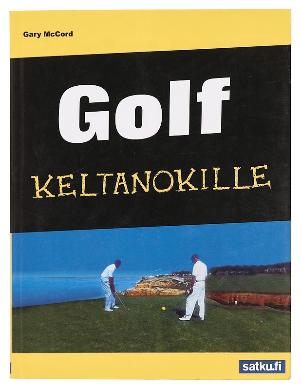 Golf keltanokille - McCord, Gary - Tietokirjat ja oppaat - 10105384279 - 0