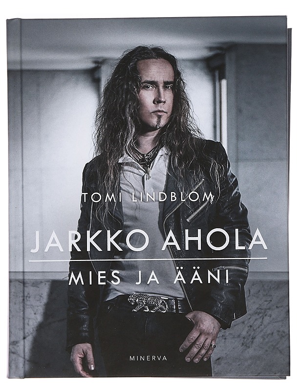Jarkko Ahola : mies ja ääni - Tomi Lindblom - Elämäkerrat ja muistelmat - 10105384305 - 0