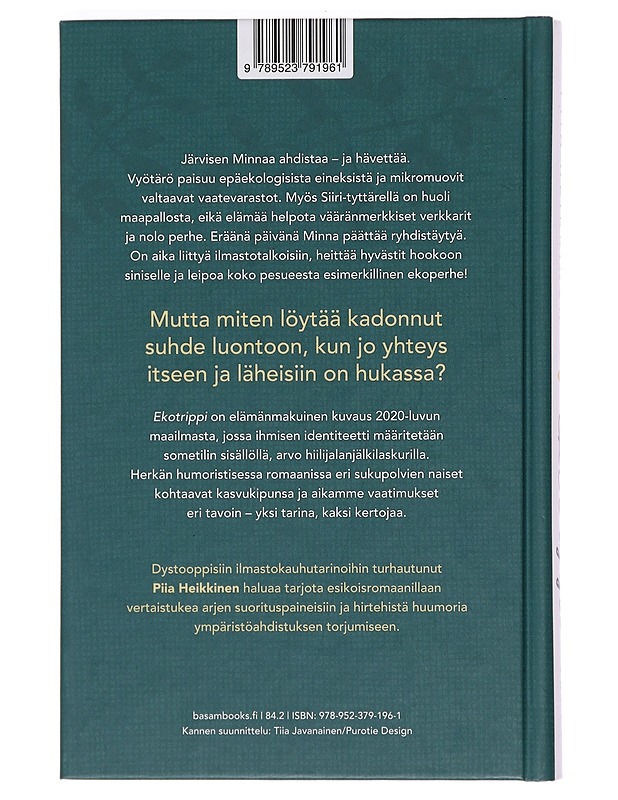 Ekotrippi - Piia Heikkinen - Romaanit ja novellit - 10105384313 - 1
