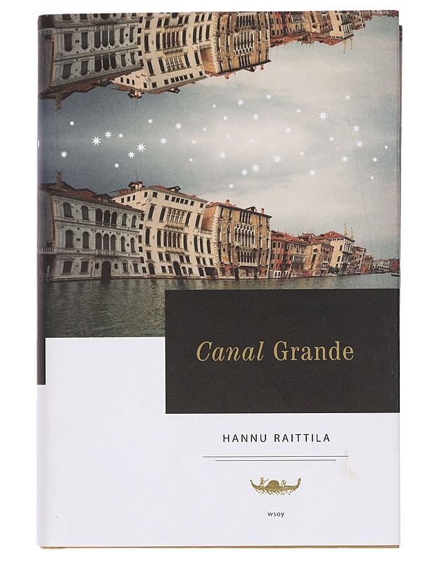 Canal Grande - Hannu Raittila - Romaanit ja novellit - 10105384436 - 0