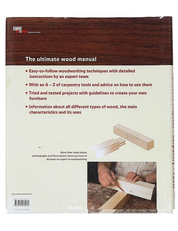 The ultimate guide woodworking / furniture projects, carpentry, tools - [project manager: Jordi Vigué] ; [photography: Estudi Enric Berenguer] ; [illustrations: Jordi Segú] ; [tran - Tietokirjat ja oppaat - 10105384481 - 1
