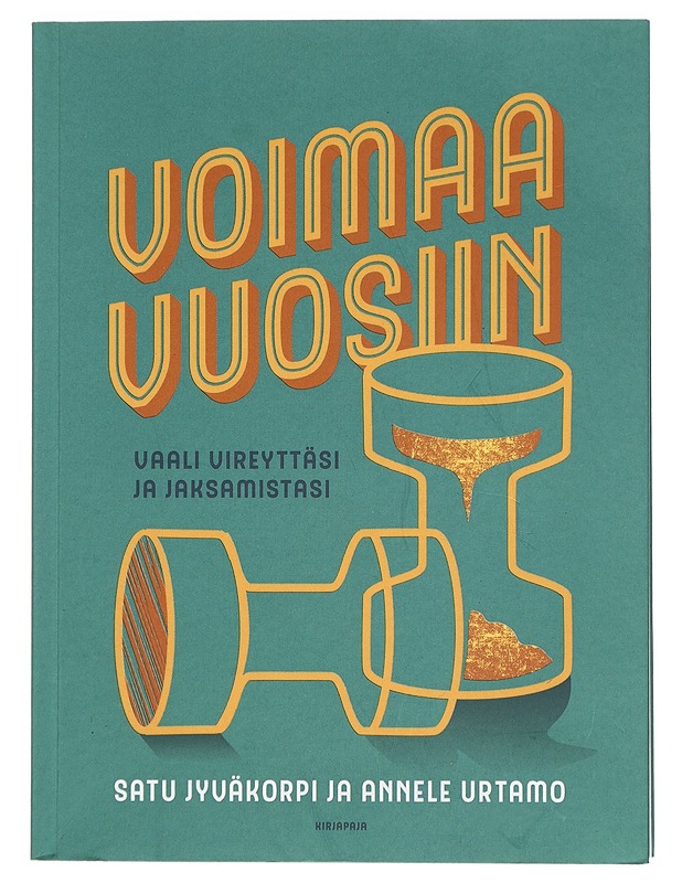 Voimaa vuosiin : vaali vireyttäsi ja jaksamistasi - Jyväkorpi, Satu - Tietokirjat ja oppaat - 10105384502 - 0