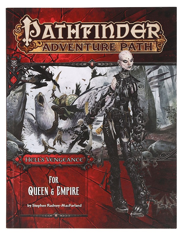 Pathfinder: Hell's Vengeance Adventure Path 4 of 6: For Queen & Empire - Stephen Radney-MacFarland - Fantasia- ja scifi - 10105384527 - 0