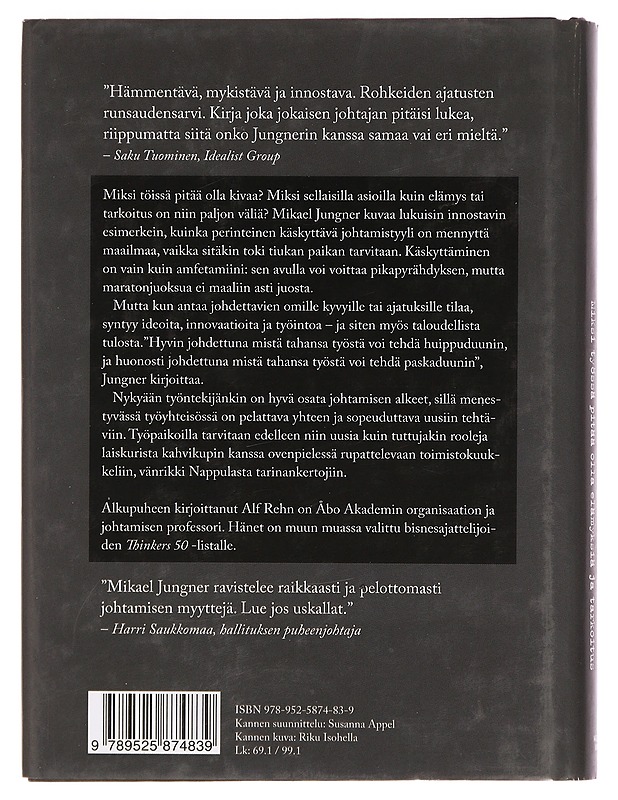 Toimistokuukkeli : miksi työssä pitää olla elämyksiä ja tarkoitus - Mikael Jungner - Elämäkerrat ja muistelmat - 10105384525 - 1
