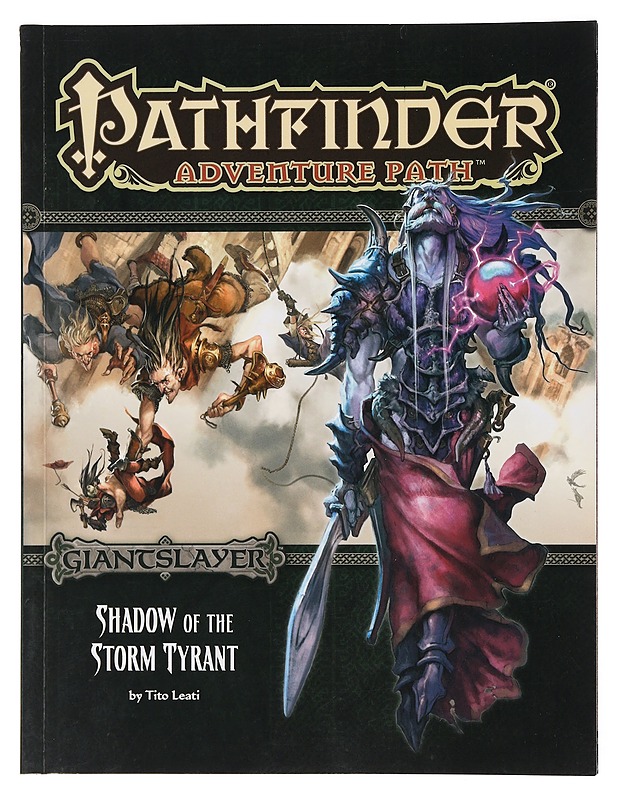 Pathfinder: Giantslayer 6 of 6: Shadow of the Storm Tyrant - Tito Leati - Fantasia- ja scifi - 10105384720 - 0