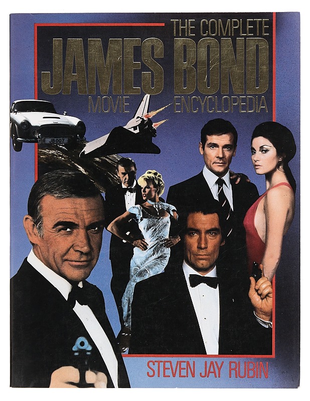 The Complete James Bond Movie Encyclopedia -Rubin, Steven Jay - Musiikki- ja elokuvakirjat - 10105384769 - 0